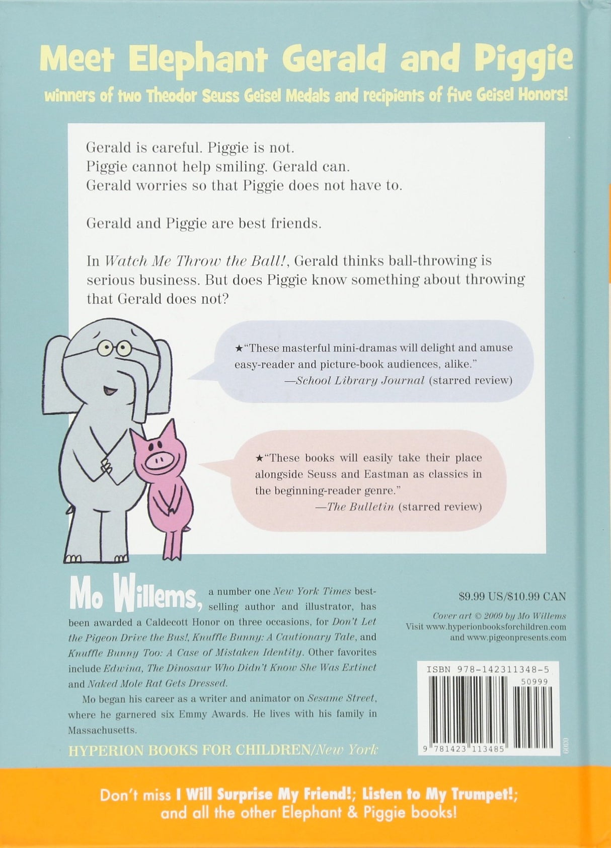 Back cover of Elephant & Piggie Watch Me Throw the Ball with character descriptions and author info by Mo Willems.