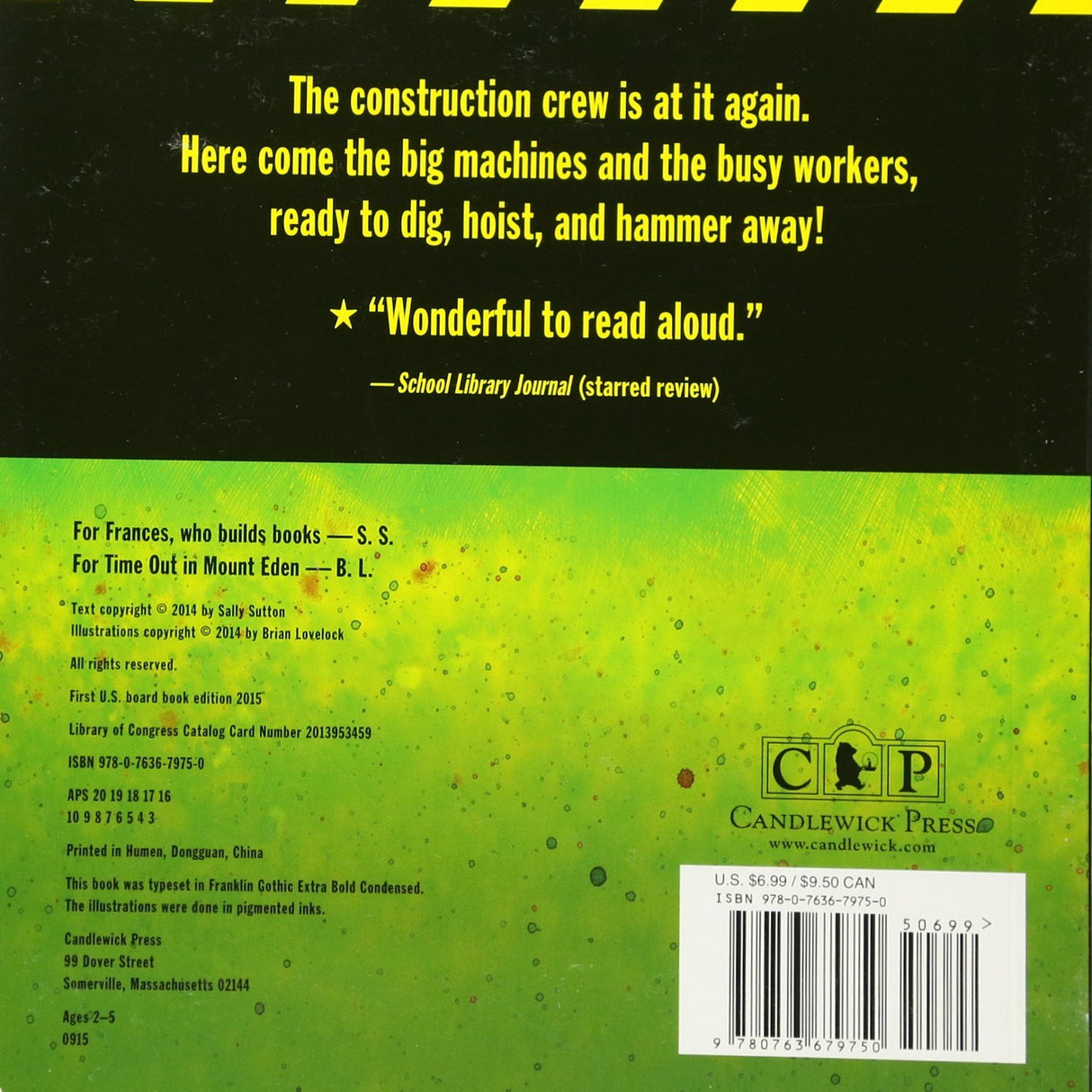 Back cover of Construction board book showing text about busy construction crew and big machines for preschoolers ages 3-5.