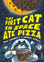 The First Cat in Space Ate Pizza book cover with cat astronaut, robot, moon pizza, and bold yellow title text.