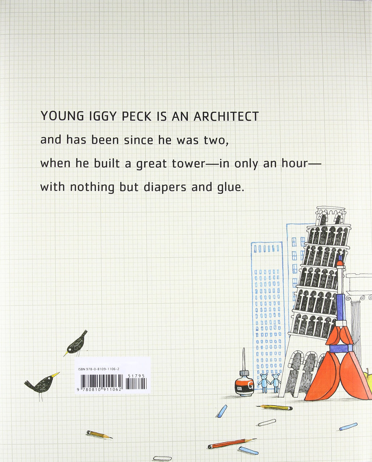 Back cover of Iggy Peck, Architect book showing text about Iggy’s tower built with diapers and glue with playful illustrations.