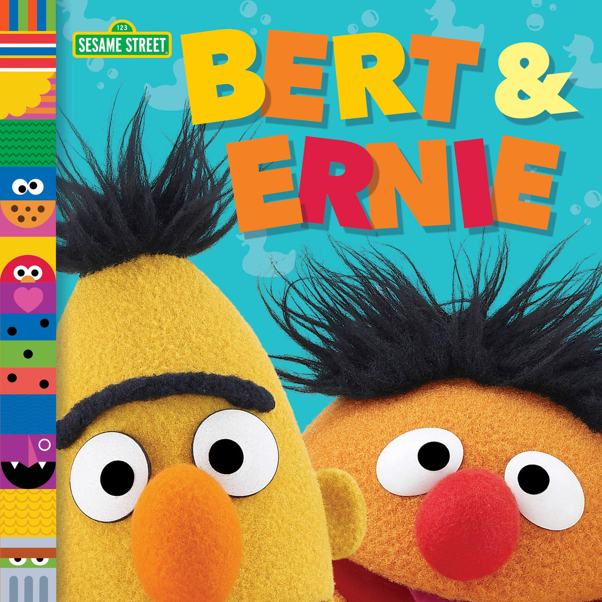 Sesame St Friends: Bert & Ernie board book cover with colorful characters Bert and Ernie on a blue background.