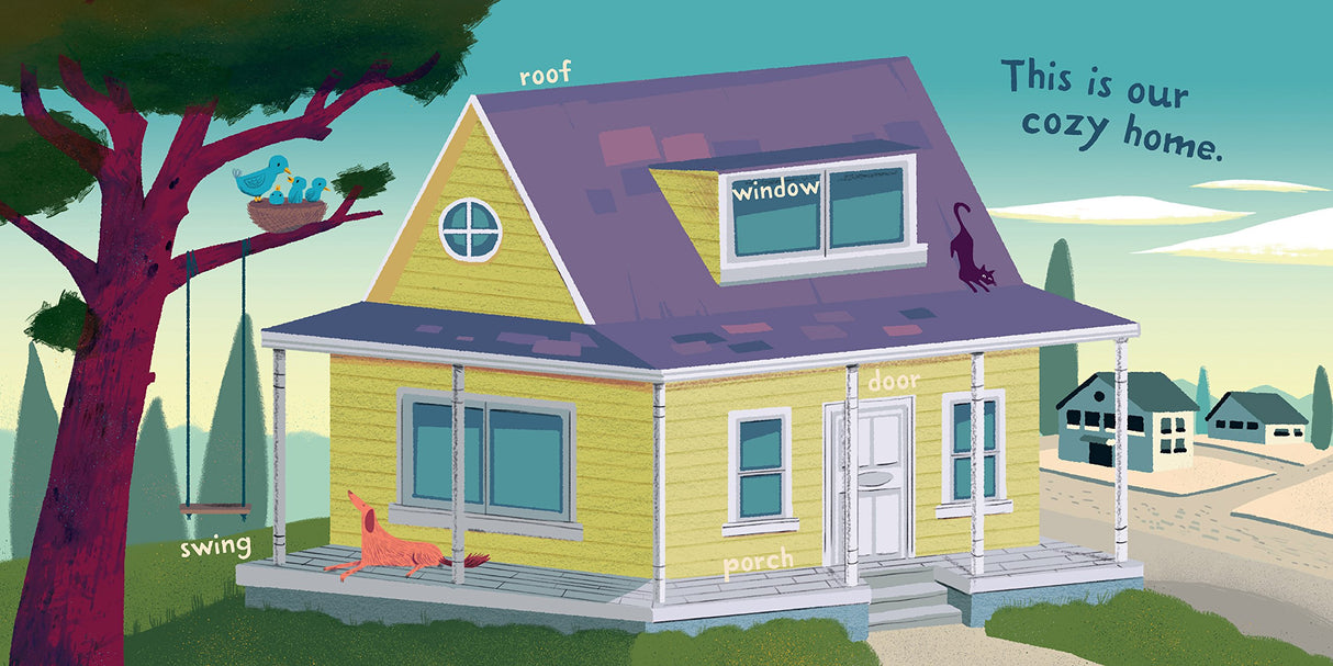 Illustration of a cozy yellow house with labeled parts from the book Indestructibles: Home Sweet Home by Stephan Lomp.