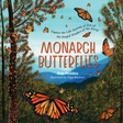 Monarch Butterflies book cover with colorful illustrations of monarch butterflies flying over a forested landscape.