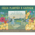 Celia Planted a Garden book cover showing a girl with a wheelbarrow in a colorful island garden setting.