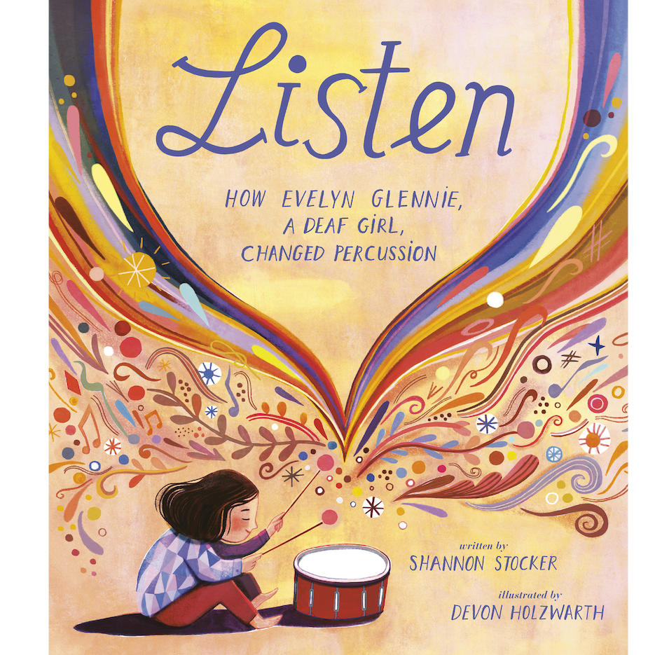Cover of "Listen" showing a young girl playing a drum with colorful musical notes flowing around her.