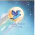 Perfectly Pegasus book cover showing a blue pegasus flying against a glowing moon and starry night sky.