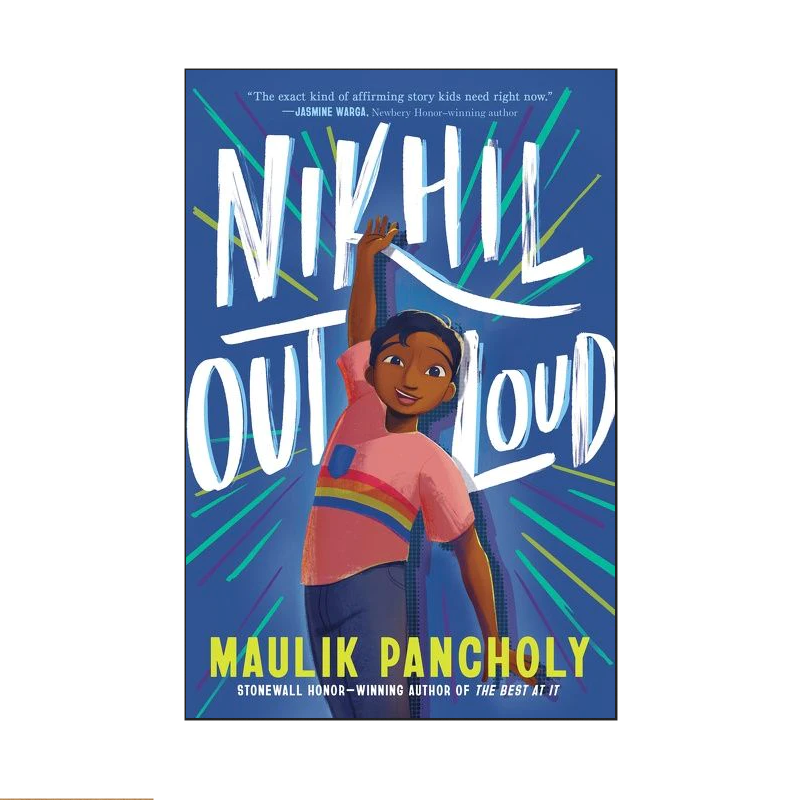Cover of Nikhil Out Loud by Maulik Pancholy featuring a joyful boy with raised hand against a vibrant blue background.
