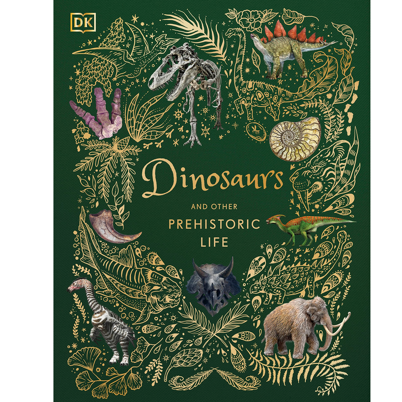 Dinosaurs & Other Prehistoric Creatures book cover featuring fossil and dinosaur illustrations on a green background.