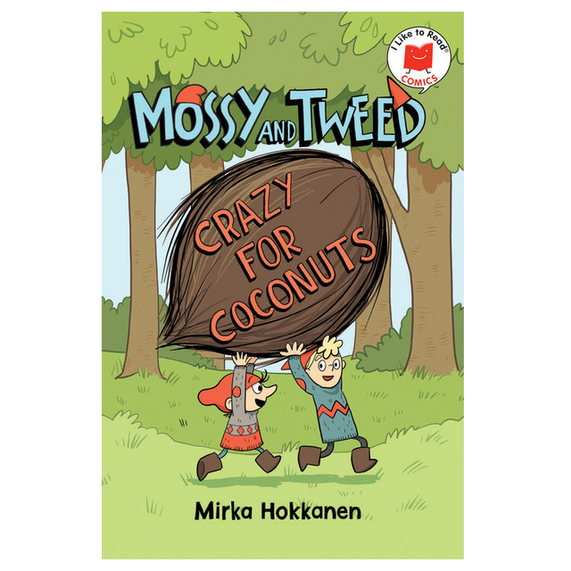 Cover of Mossy and Tweed: Crazy for Coconuts showing two gnomes carrying a large coconut in a forest.
