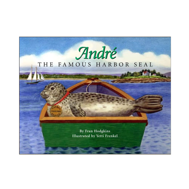Andre the Famous Harbor Seal illustration of a seal resting in a small boat on calm harbor waters with sailboats in background