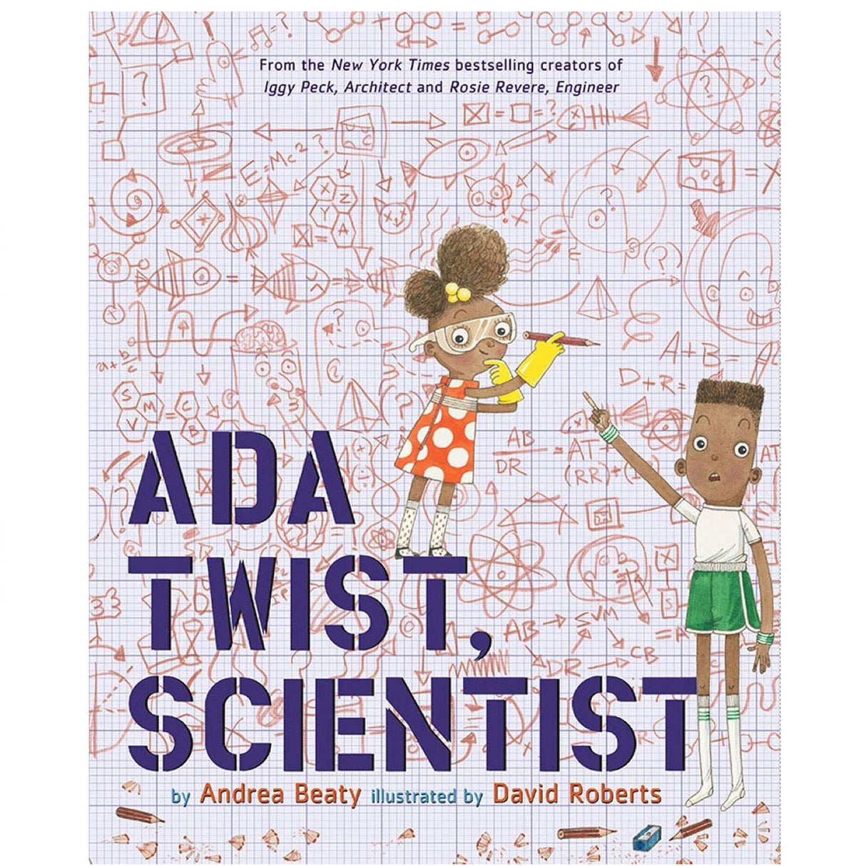 Cover of Ada Twist, Scientist book showing a girl with glasses and lab coat holding a pencil amid scientific doodles.