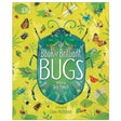 The Book of Brilliant Bugs children's book with colorful insect illustrations by Jess French and Claire McElfatrick.