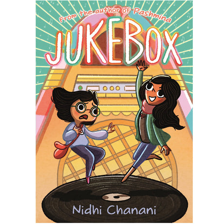 Cover of the book Jukebox showing two girls dancing on a giant vinyl record in front of a glowing jukebox.