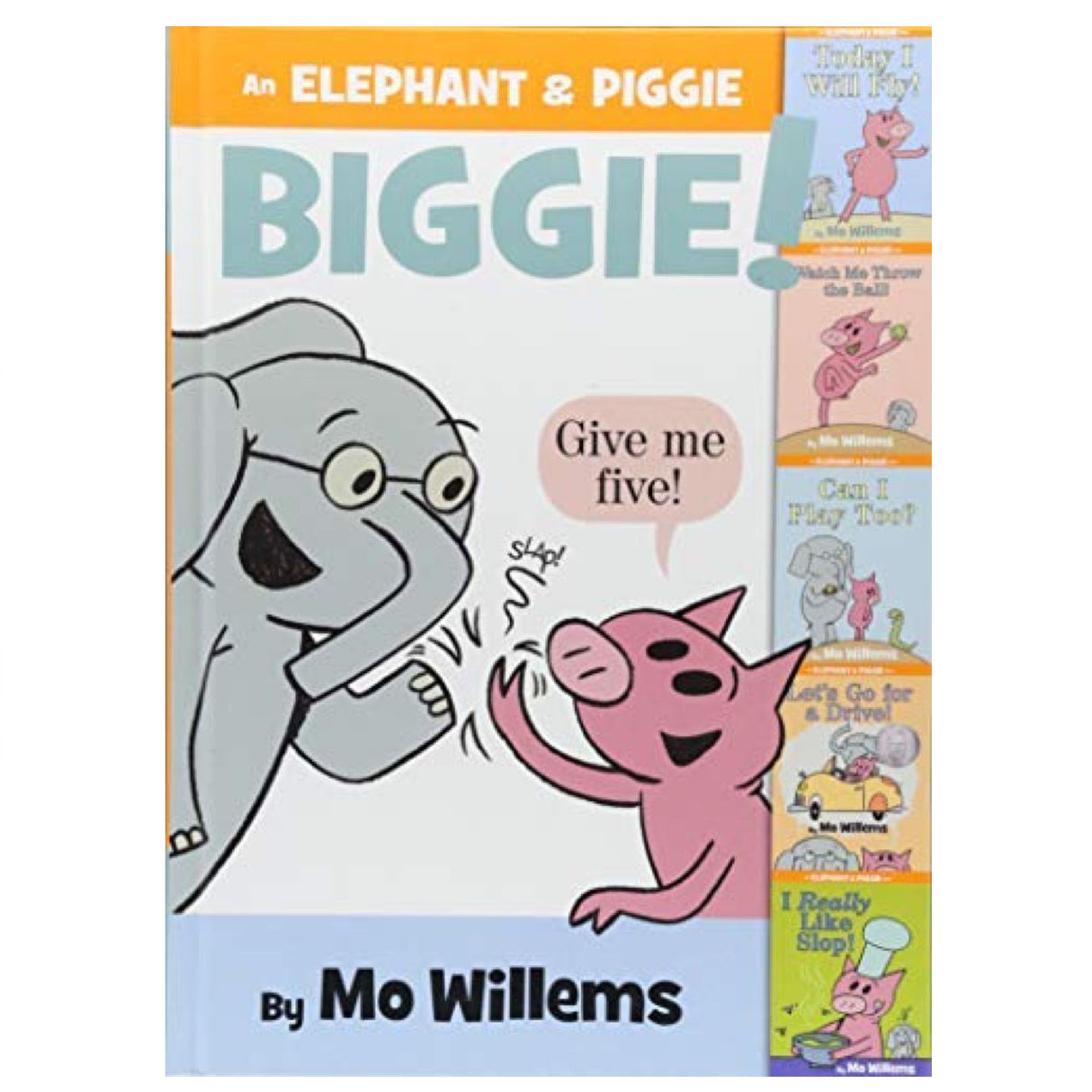 Elephant & Piggie Biggie book cover featuring Elephant and Piggie giving a high five by Mo Willems.