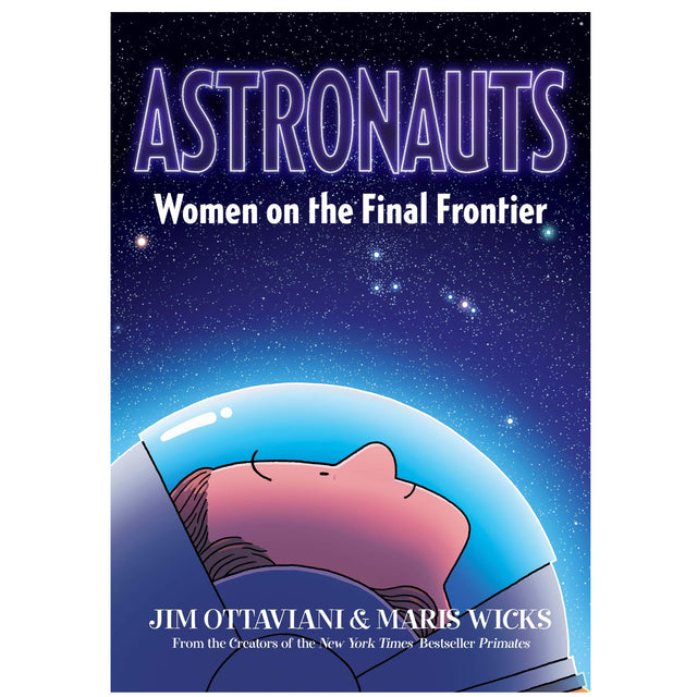 Cover of the graphic novel Astronauts showing a woman astronaut floating in space with stars in the background.