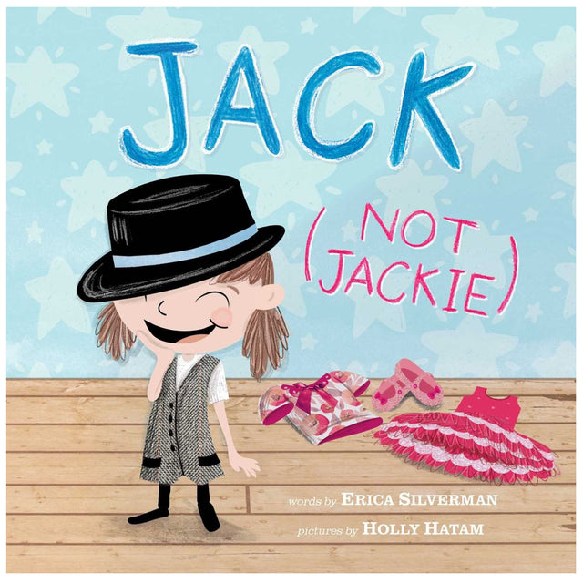 Cover of Jack, Not Jackie showing a child in a hat and vest with dresses on the floor behind.