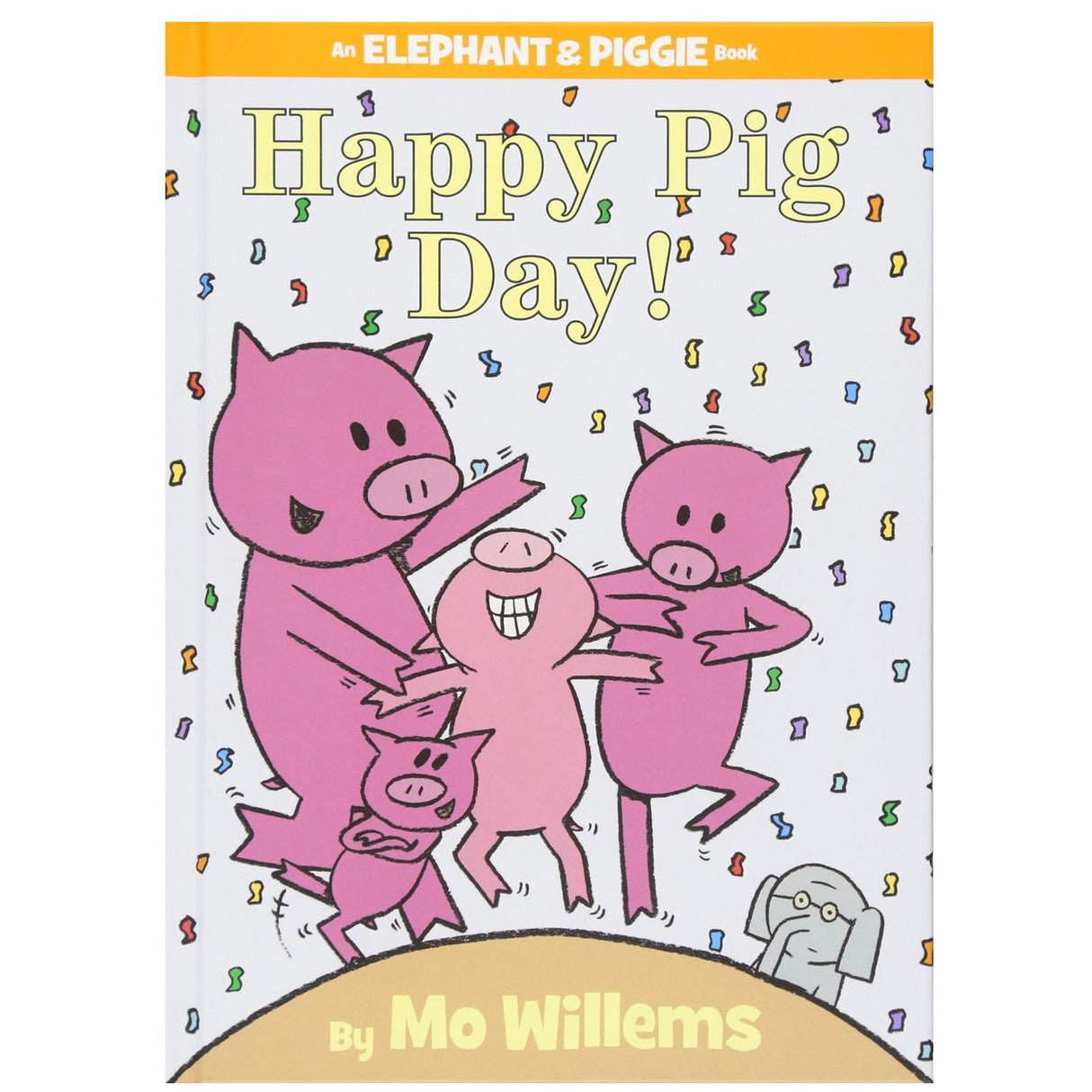 Elephant & Piggie Happy Pig Day book cover showing joyful pink pigs celebrating with confetti and Gerald the elephant.