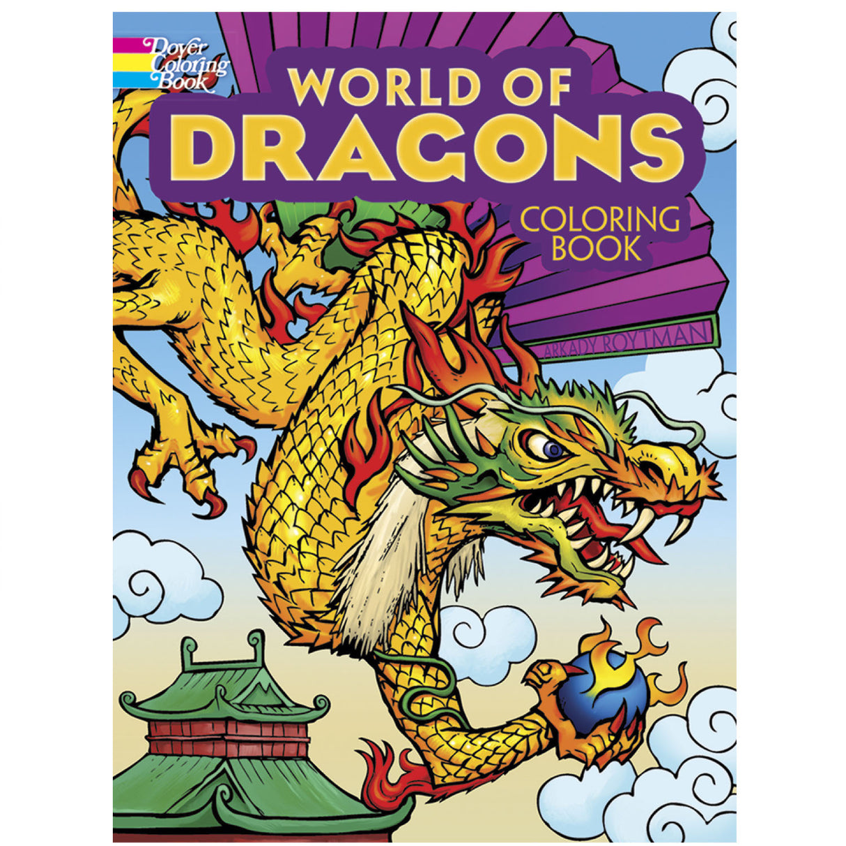 Cover of World of Dragons Coloring Book featuring a vibrant, fire-breathing Asian dragon in a colorful scene.