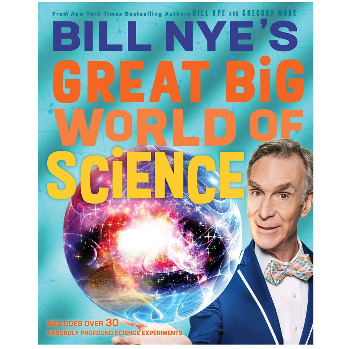 Cover of Bill Nye's Great Big World of Science book featuring Bill Nye with a colorful science-themed globe illustration.