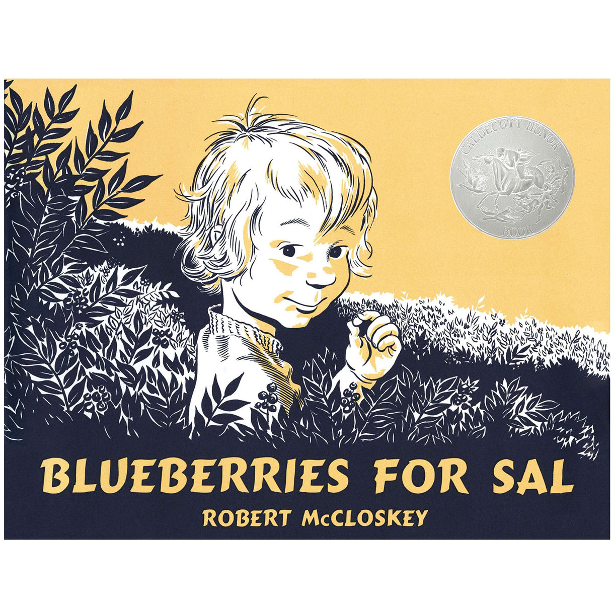 Cover of Blueberries for Sal showing a young child picking blueberries with a Caldecott Medal seal.