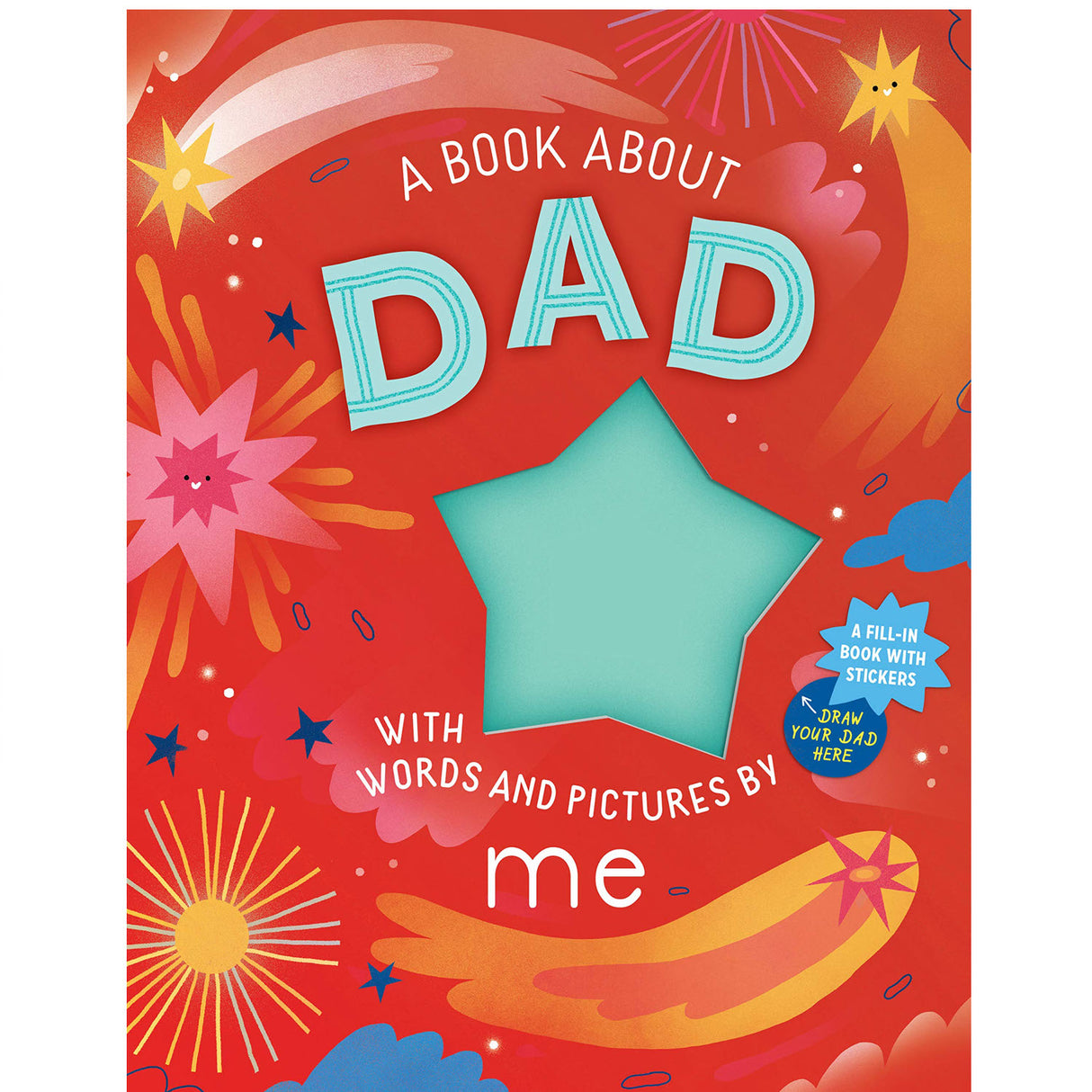 A Book About Dad with colorful star and comet design, a fill-in children’s book to create a unique gift for Dad.