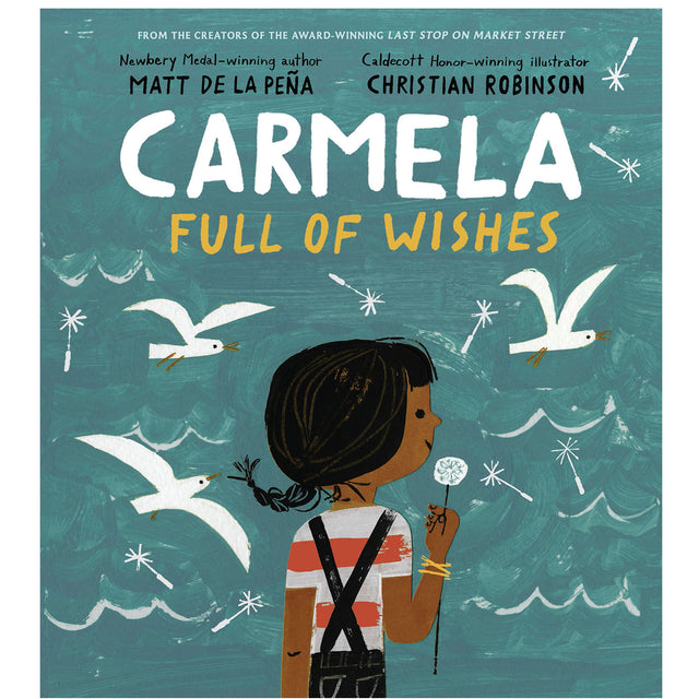 Carmela Full of Wishes book cover showing a girl holding a dandelion surrounded by flying birds.