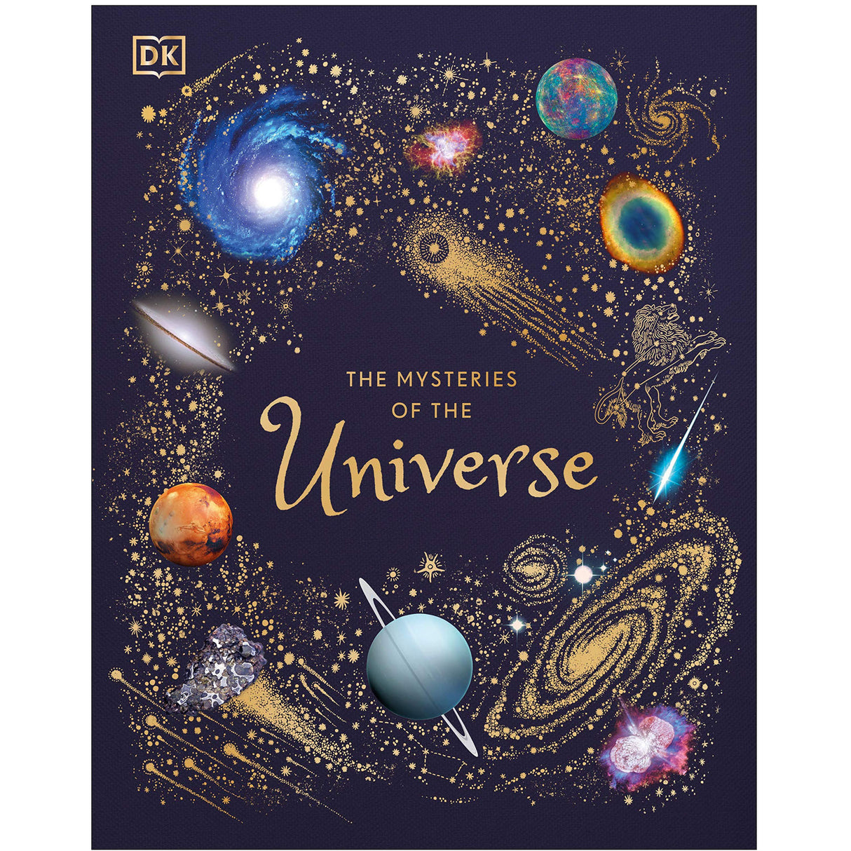 Cover of the book Mysteries of the Universe featuring colorful planets, galaxies, and celestial objects on a dark background.