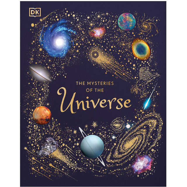 Cover of the book Mysteries of the Universe featuring colorful planets, galaxies, and celestial objects on a dark background.