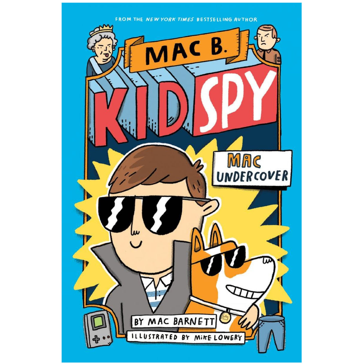 Cover of Mac B Kid Spy #1: Mac Undercover featuring a kid spy and his dog wearing sunglasses in a colorful illustration.