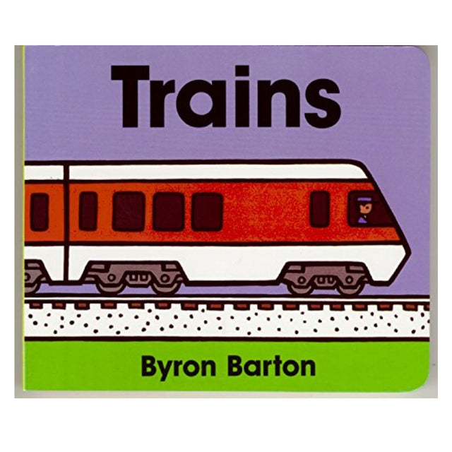 Trains book cover by Byron Barton featuring a bold, colorful train illustration for young readers.