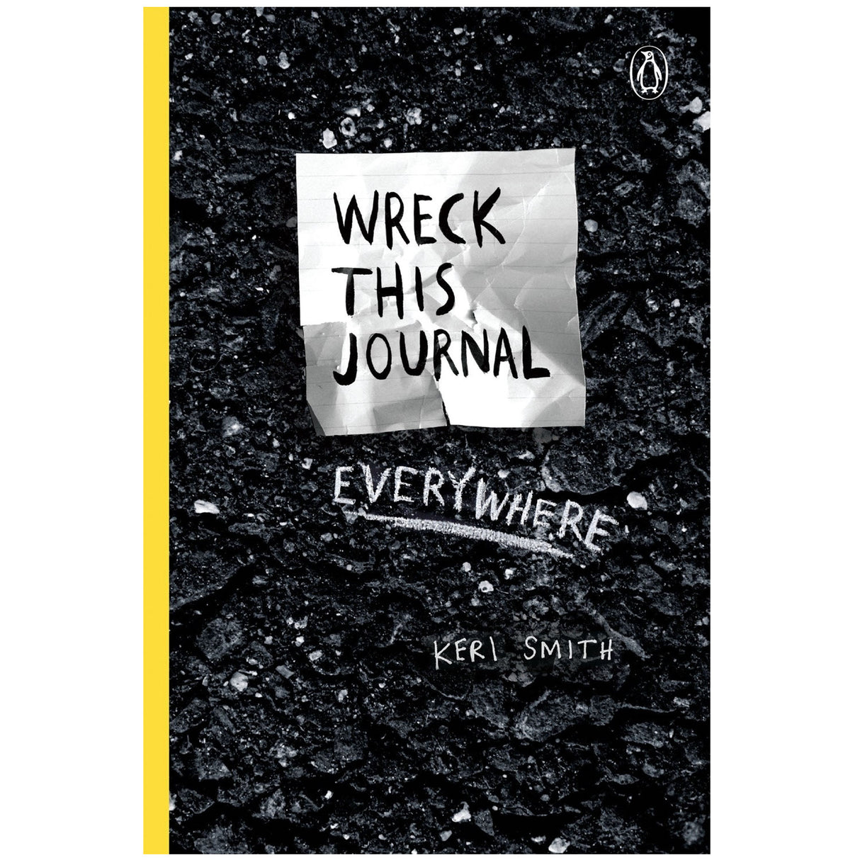Wreck This Journal Everywhere book cover with crumpled paper design and textured black background by Keri Smith.