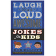 Laugh Out Loud! Awesome Jokes book cover with colorful text and playful illustrations for kids by Rob Elliott.