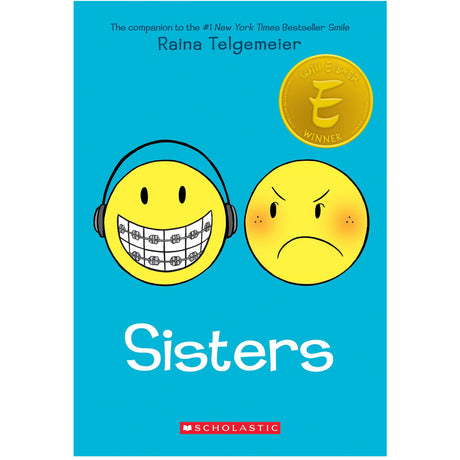 Cover of the book Sisters by Raina Telgemeier featuring two expressive yellow faces on a bright blue background.