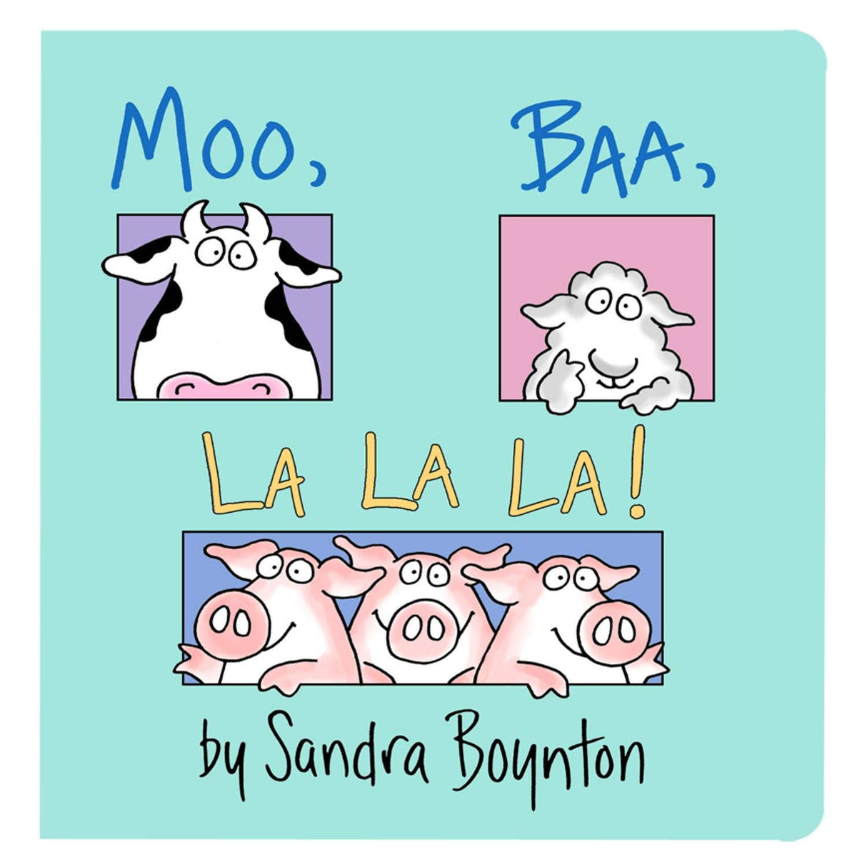 Cover of Moo Baa La La La showing cartoon cow, sheep, and three pigs with playful expressions.