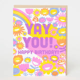 Yay You! Birthday Card with colorful smiling flowers and a rainbow, letter-pressed in the USA by Egg Press.