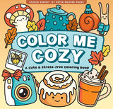 Color Me Cozy Coloring Book