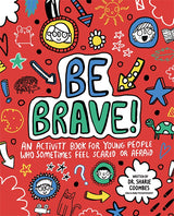 Cover of a colorful activity book for kids titled Be Brave with playful drawings and encouraging text