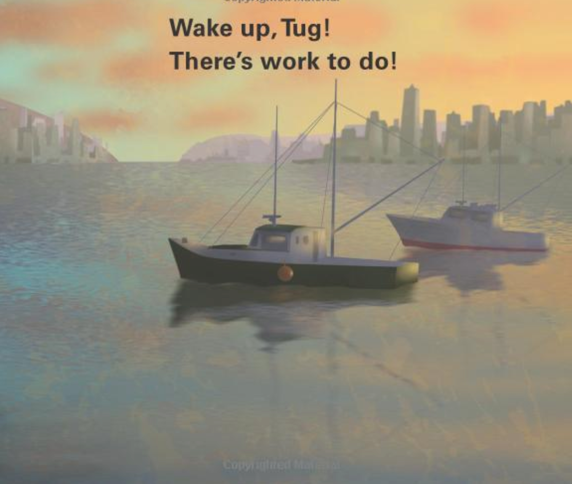 Wake Up Tug! BB shows a small tugboat at sunrise ready to work with a city skyline in the background.