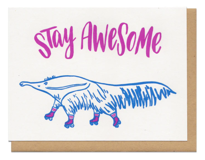Stay Awesome Anteater Card