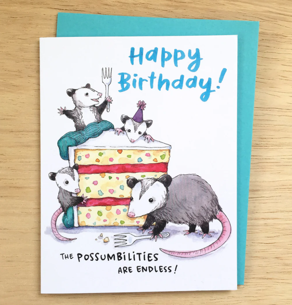 The POSSUMbilities Are Endless BIrthday Card