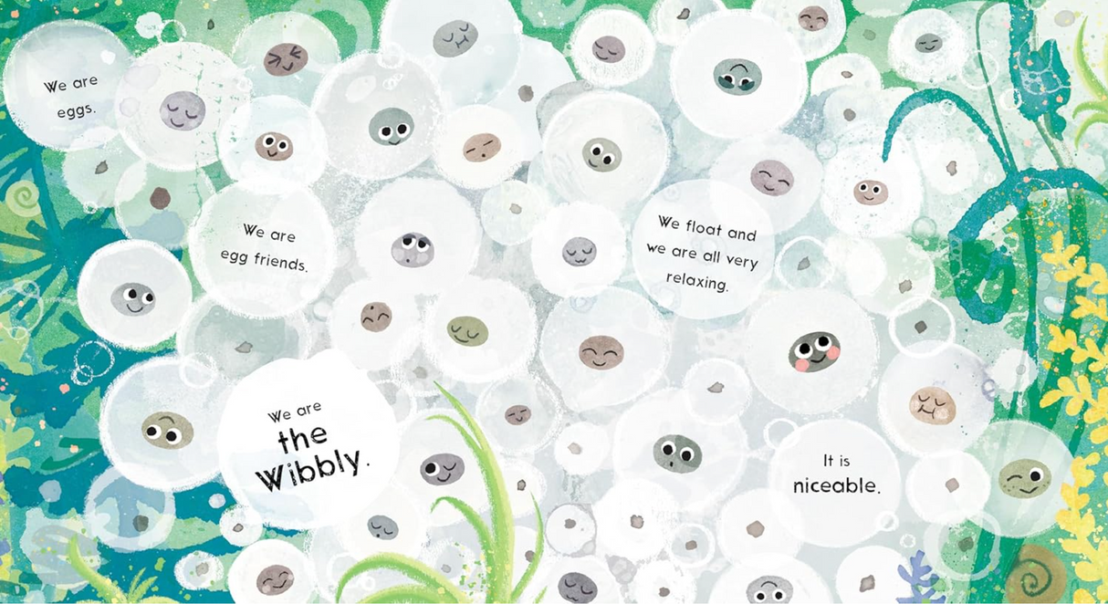 We Are the Wibbly!