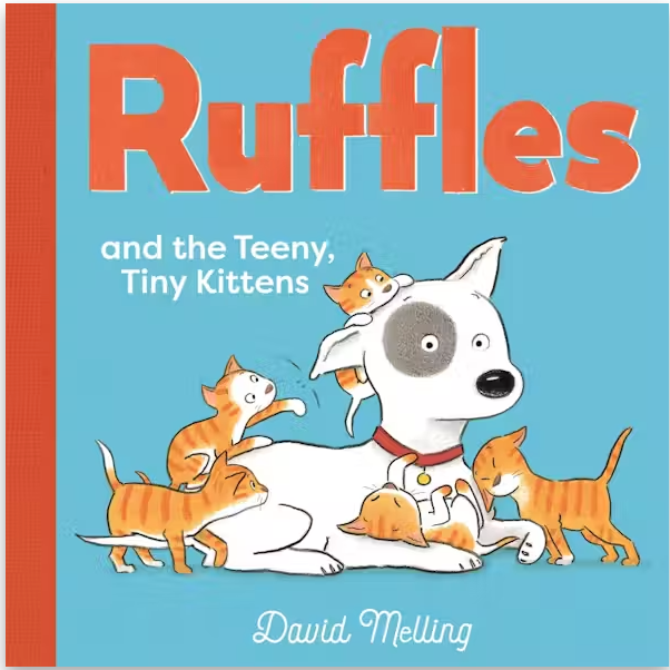 Ruffles and the Teeny, Tiny Kittens
