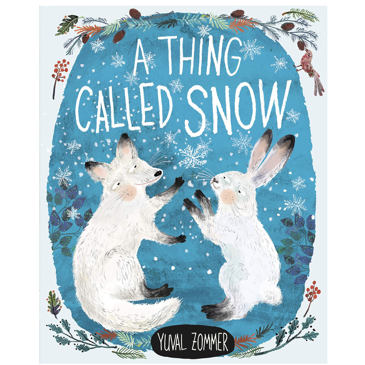 Cover illustration of "A Thing Called Snow" showing a fox and hare playing in falling snow with a festive nature border.