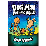 Dog Man #10: Mothering Heights